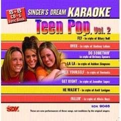 Teen Pop Vol 2 - Singer\'s Dream Karaoke CDG