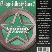 Legend Vol. 238 - Chicago & Moody Blues 2 CDG